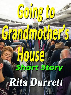cover image of Going to Grandmother's House